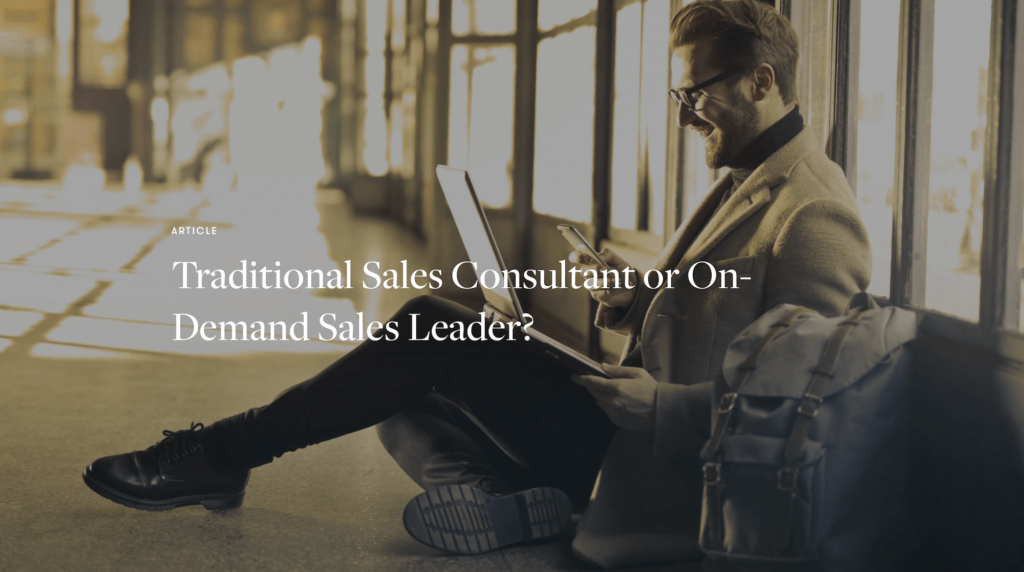 Traditional Sales Consulting vs On-Demand Sales Leader